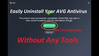 How to  Uninstall AVG Anti Virus  Without  any  tools 2020