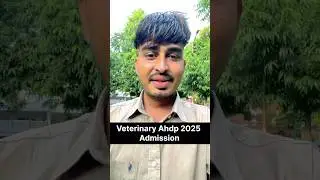 veterinary Ahdp 2025 Admission ! Veterinary counselling 2025 ! veterinary 2025