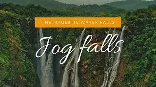 Jog Falls | 2nd Highest Plunge Waterfalls in India | Shimoga, Karnataka