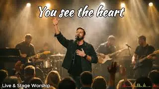 You See the Heart | God Honors Character Over Position