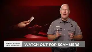 Watch Out for Prepaid Debit Card Scams - Special Message From The Sheriff