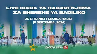 🔴Live:-  HABARI NJEMA ZA SHEREHE YA BADILIKO