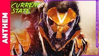 Anthem in May | How is it 2 months later?