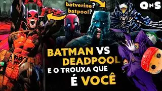 ESSE LIX0 &Eacute; A MAIOR PROVA DA DECAD&Ecirc;NCIA DOS HER&Oacute;IS! Batman vs Deadpool e o triste fim da DC e Marvel