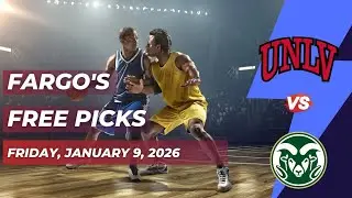 Fargo's Free CBB Play - UNLV Runnin' Rebels at Colorado St. Rams 1/9/2026