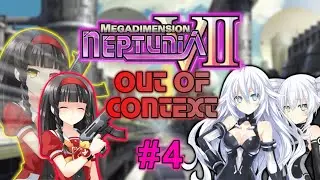 Megadimension Neptunia VII Out of Context! | #4 - Noire's Story