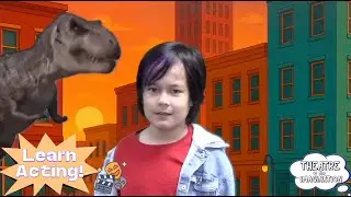 Learn acting so you don't get chased by dinosaurs!