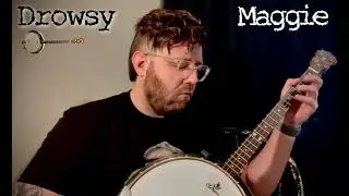 Drowsy Maggie on Irish Tenor Banjo (Clareen Special)