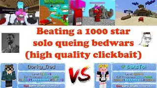 Beating a 1000 Star in Hypixel Bedwars (Solo Queuing)