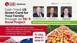 Fast-Track US Green Card for Your Family through an EB-5 Rural Project #USGreenCard #EB5RuralProject
