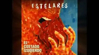 Estelares ★ Rimbaud (con letra)