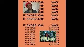 Kanye West - 30 Hours (feat. Andre 3000)