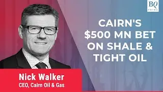 Cairn On Plans To Expand Crude Oil Production In India | BQ Prime