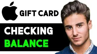 HOW TO CHECK YOUR BALANCE ON APPLE GIFT CARD 2025! (FULL GUIDE)