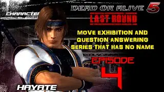 Dead Or Alive 5 - Move Exhibition Series - Episode 4 (Hayate)