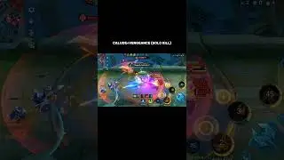 CLAUDE+VENGEANCE ( SOLO KILL ) #mobilelegends #shorts