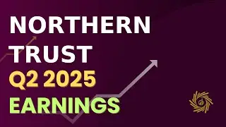 Northern Trust NTRS Q2 2025 Earnings Call