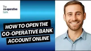 How to Open The Co Operative Bank Account Online