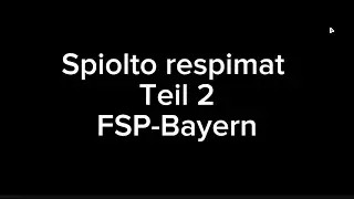 Spilto Respimat Teil 2 - FSP Erklärung - Bayern 