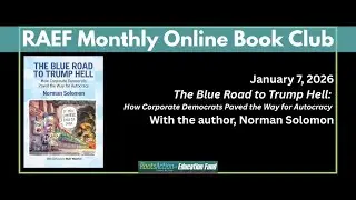 The Blue Road to Trump Hell: How Corporate Democrats Paved the Way for Autocracy