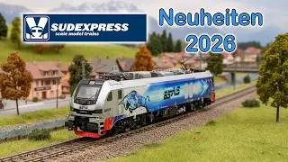 Sudexpress Modellbahn Neuheiten 2026 | Spur H0, TT und N