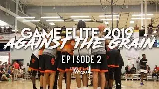 Game Elite 2019 Documentary | Against The Grain Episode 2 