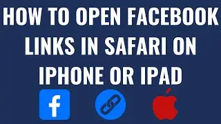 How to Open Facebook Links in Safari on iPhone or iPad