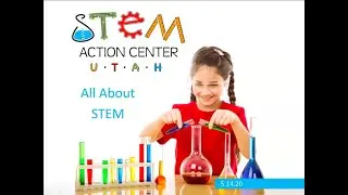 All About STEM with Julienne Bailey from the Utah STEM Action Center