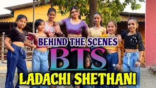Making of Ladachi Shethani -ft- SDI #sandeepdanceinstitute #bts #makingvideos 