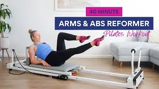 INTERMEDIATE Arms and Abs REFORMER PILATES Workout | 40 Minutes | Using Pilates Ball