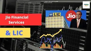 Why LIC Acquired A Stake In Jio Financial Services | RizingBiz | Rizing