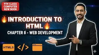 Introduction to HTML | Class 9 Computer Chapter 8 | Web Development Basics