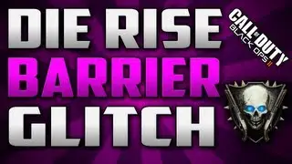 Black Ops 2: Trample Steam Barrier Glitch On Die Rise!