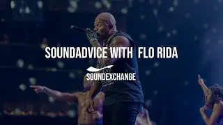 SoundAdvice with Flo Rida | Preparing For Shows and Creative Collaboration