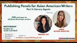 Publishing Panels for Asian American Writers, Part 1: Literary Agents