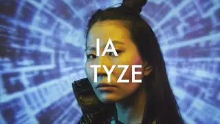 TYZE IA