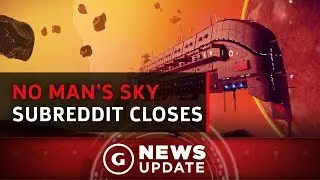 No Man's Sky Subreddit Temporarily Closed - GS News Update