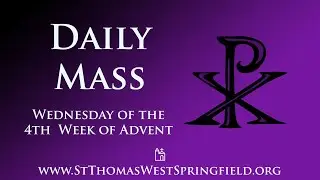 Daily Mass Wednesday, December 24, 2025