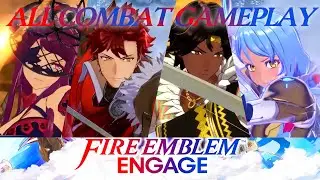 Fire Emblem Engage: All shown Combat Gameplay [HD] (As of November 26th 2022)