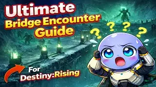 Ultimate Bridge Encounter Destiny Rising Contest Mode Guide! | Destiny Rising
