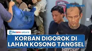 Pelaku Pembunuhan yang Gorok Leher Korban di Lahan Kosong Tangsel Ditangkap, Pincang Ditembak Polisi