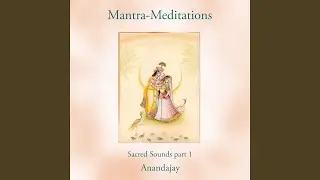 Being (Mantra Meditation)