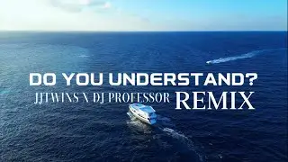JJ Twins X DJ Professor - Do You Understand? REMIX (Official Video)