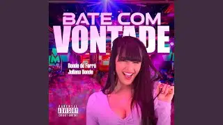 Bate Com Vontade