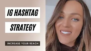 Best Instagram Hashtag Strategy in 2022