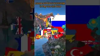 europe but black and orange&nbsp;in flag turn into blue #flag #map #colors #shorts