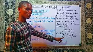 Application of Integration: Volume of Solid of Revolution 