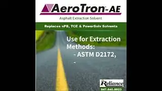 AeroTron-AE is Non-Flammable Asphalt Extraction Solvent To Replace TCE & nPB solvents