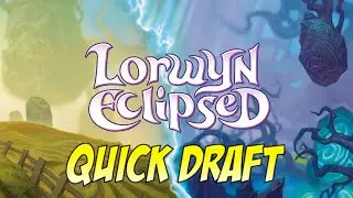 Lorwyn Eclipsed - Quick draft! Friday Night Magic - Magic the Gathering Arena