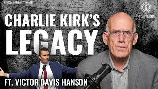 Victor Davis Hanson: Charlie Kirk&rsquo;s Fight to Rescue a Generation From University Indoctrination